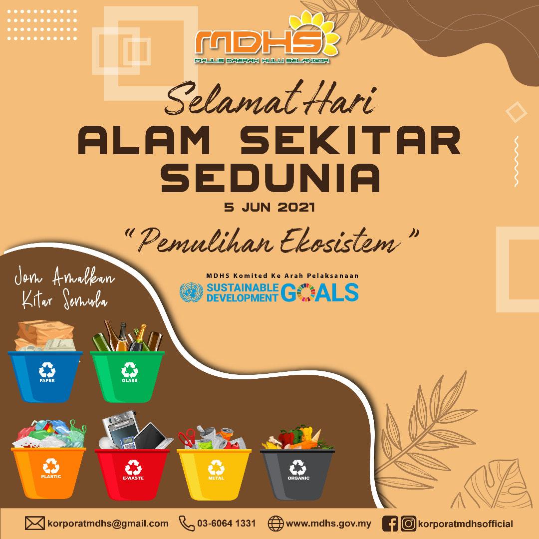 Selamat Hari Alam Sekitar Sedunia 2021 Portal Rasmi Majlis Daerah Hulu Selangor